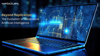 Beyond Replication: The Evolution of Generative Artificial Intelligence
