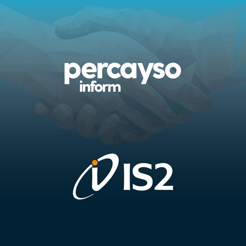 IS2 announces key partnership with Percayso Inform