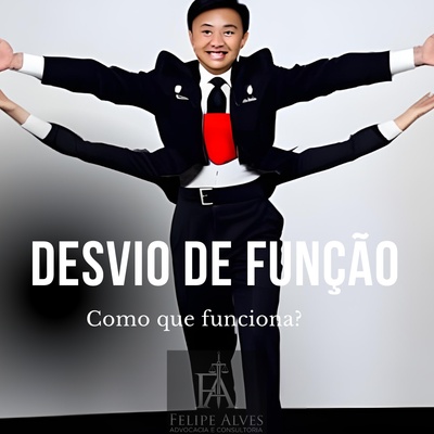 DESVIO DE FUNÇÃO