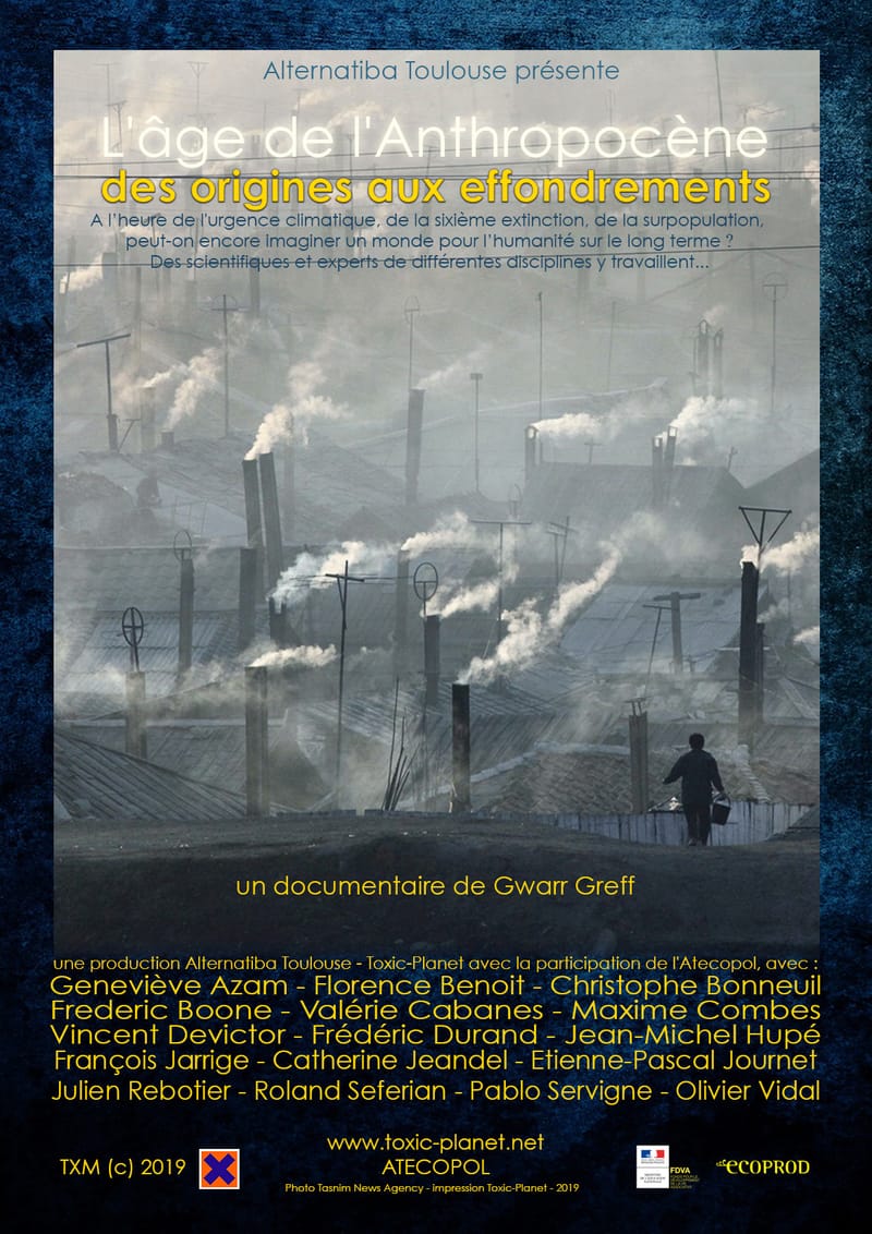L'âge de l'anthropocène, des origines aux effondrements (2020 - 1h13)