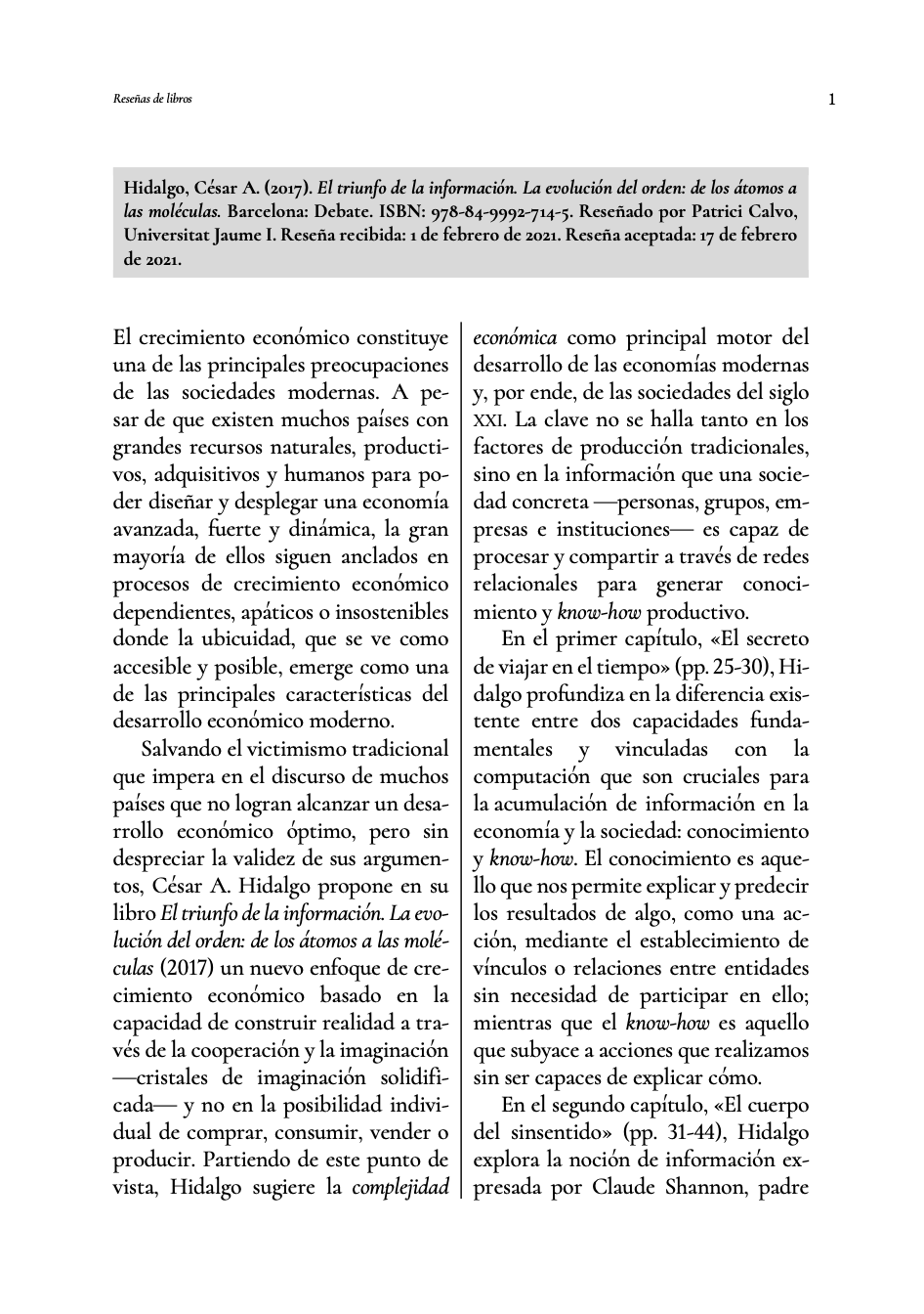 [Reseña] El triunfo de la información. La evolución del orden: de los átomos a las moléculas (César A. Hidalgo, 2017)