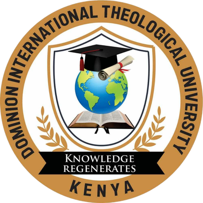 DOMINION THEOLOGICAL AND TRAINING INSTITUTE KENYA