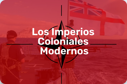 2. Los Imperios Coloniales Modernos