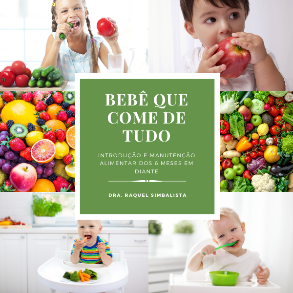 Guia Definitivo para Nutrição Infantil Saudável: Bebê que come de tudo