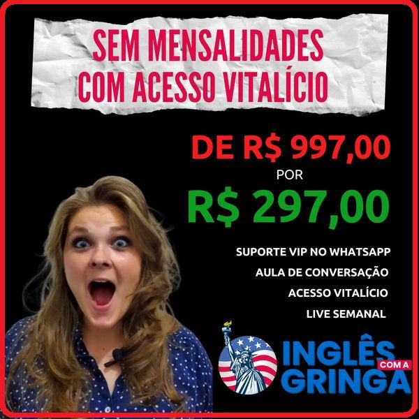 CURSO INGLÊS COM A GRINGA