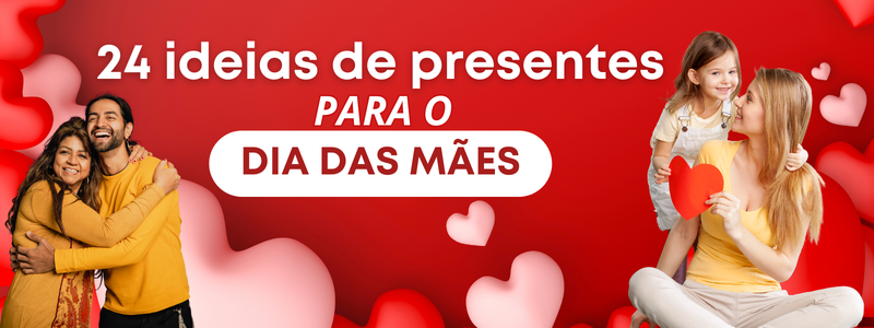 24 Ideias de Presentes Para o Dia das Mães: Surpreenda e Encante