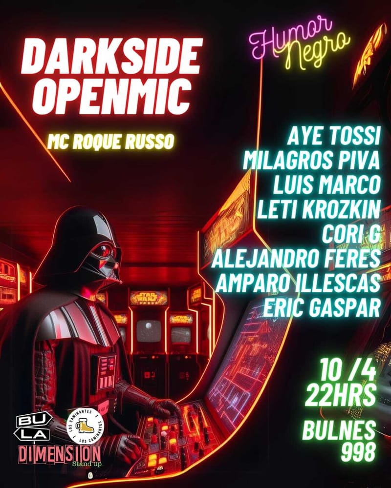 ☠️DARKSIDE HUMOR NEGRO OPENMIC ☠️ 11/04 - Copia