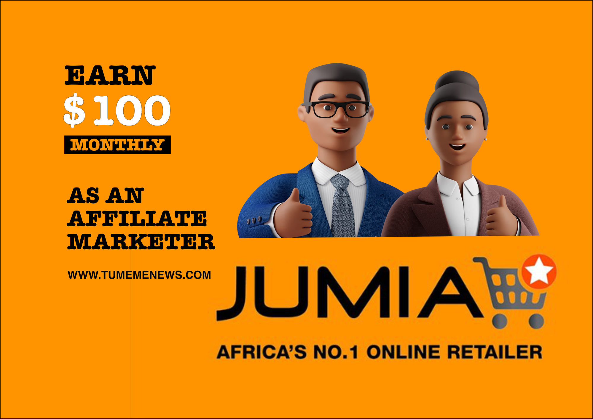 EARN ABOVE 100$ MONTHLY AS AN  AFFILIATE MARKETER: A COMPLETE GUIDE TO JUMIA AFFILIATE MARKETING.