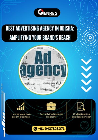 Best advertising agency in Odisha: Amplifying Your Brand's Reach