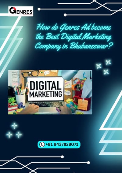 How do Genres Ad become the Best Digital Marketing Company in Bhubaneswar?