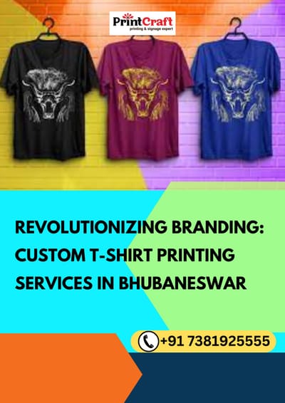 Revolutionizing Branding: Custom T-Shirt Printing Services in Bhubaneswar