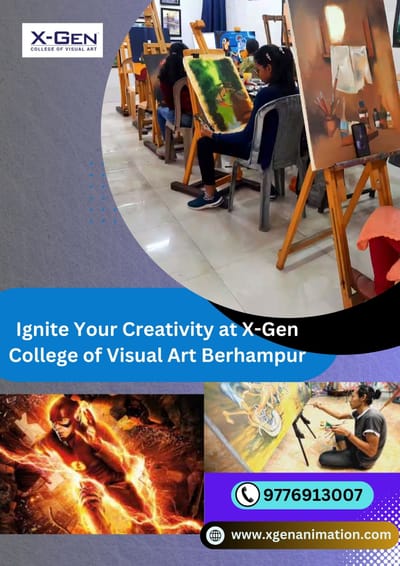 Ignite Your Creativity at X-Gen College of Visual Art Berhampur