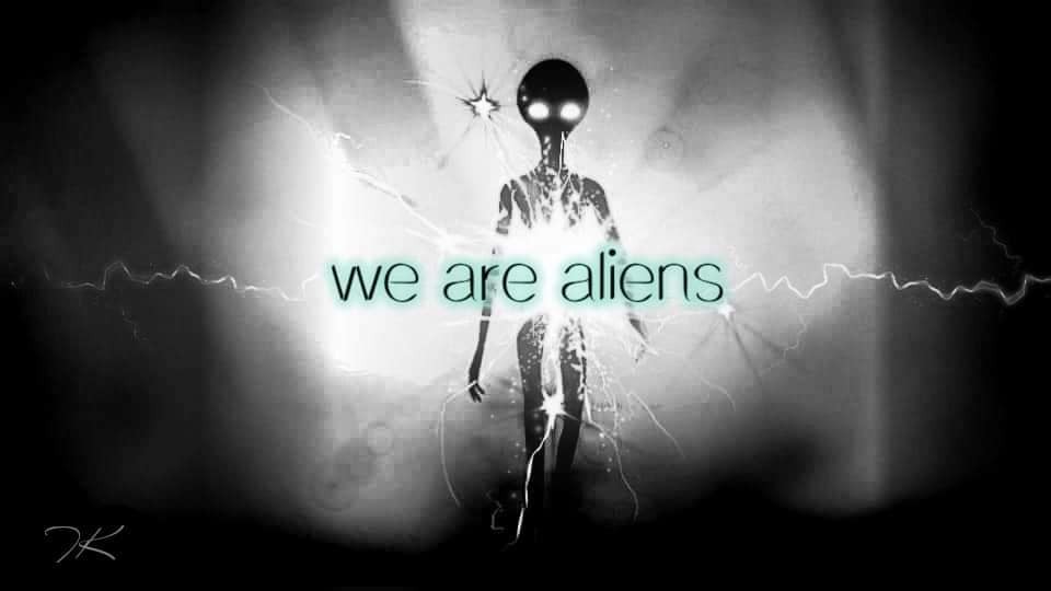 We are Aliens