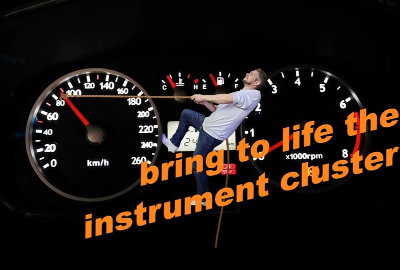 Bring the instrument cluster to life