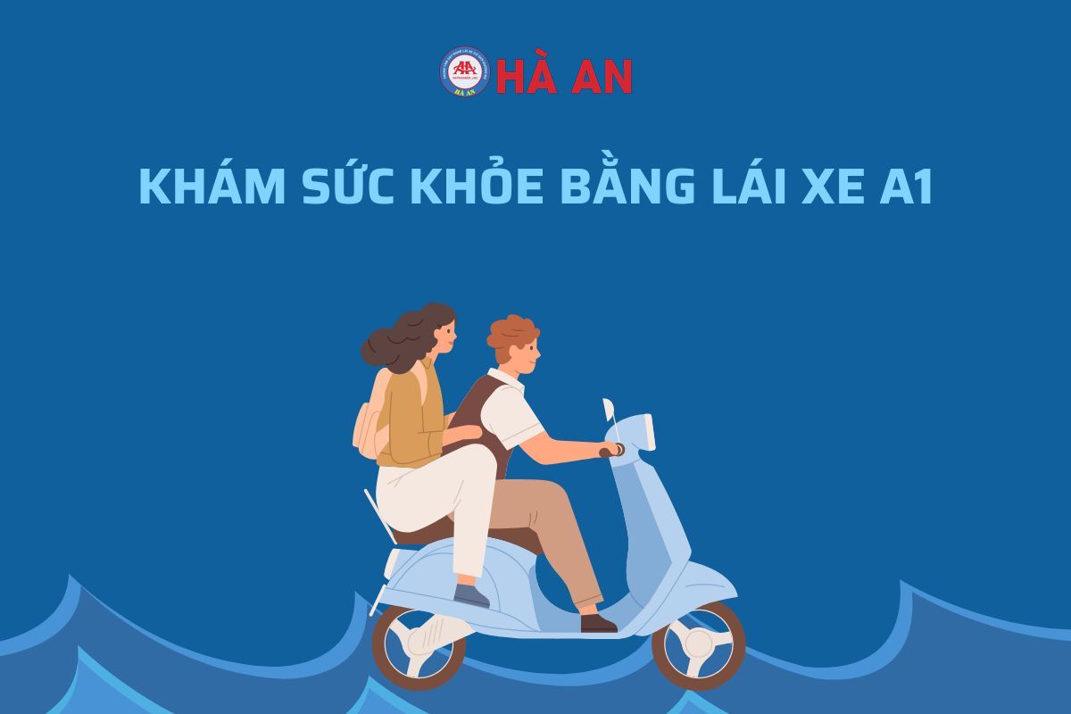 Bước Chuẩn Bị Đầy Đủ Cho Bằng Lái Xe Mô Tô A1: Quy Trình Khám Sức Khỏe và Hồ Sơ Đi Khám