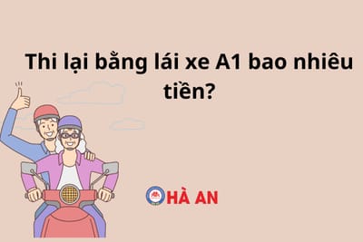 Chi phí và Thời gian Thi Lại Bằng Lái Xe Hạng A1 tại Việt Nam