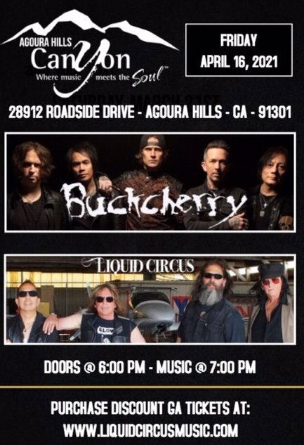 Liquid Circus with Buckcherry