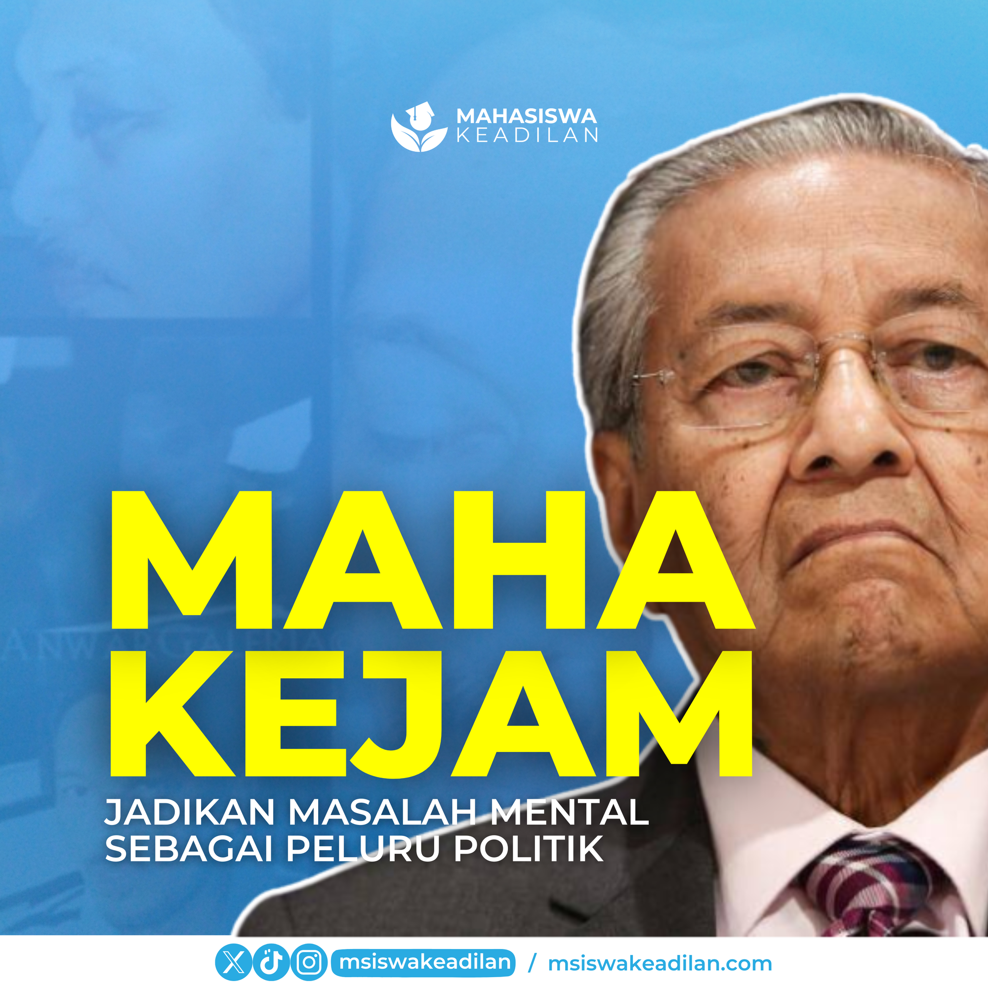 Maha Kejam: Jadikan Masalah Mental Sebagai Peluru Politik