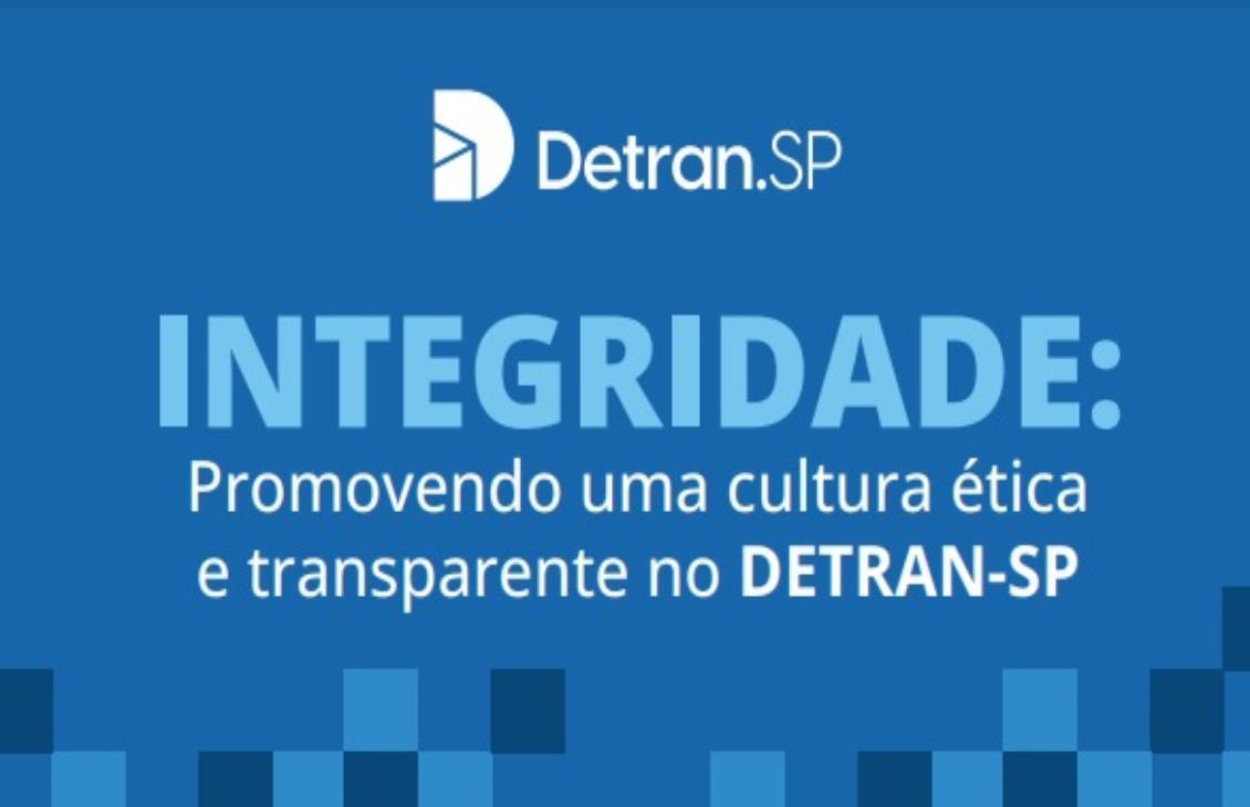 Detran-SP lança primeiro programa de integridade de sua história