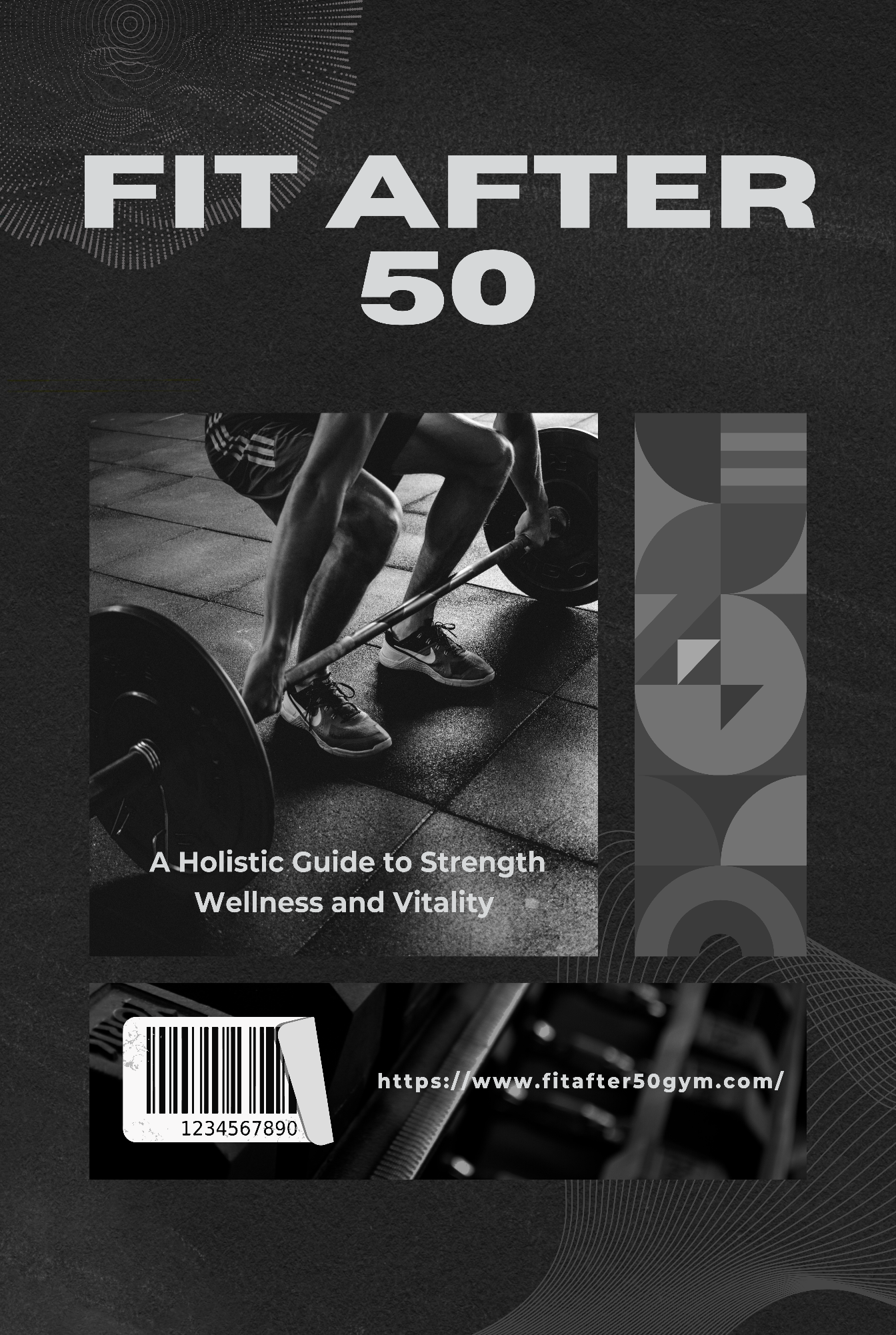 "Fit After 50: A Holistic Guide to Strength, Wellness, and Vitality" eBook