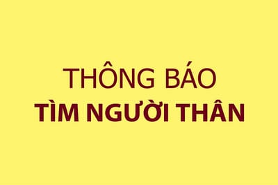Kinh Nghiệm Đăng Bài Tìm Người Thân Hiệu Quả