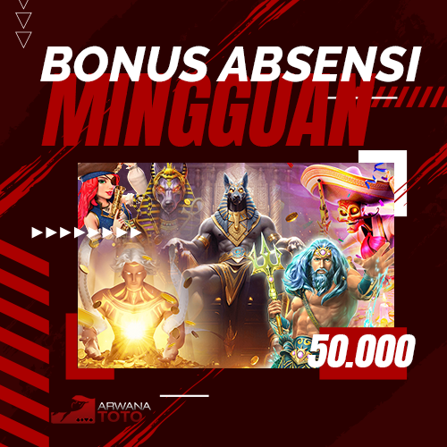 ARWANATOTO BONUS ABSENSI MINGGUAN