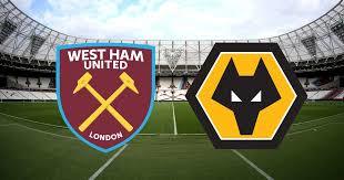 WEST HAM v WOLVES - PREVIEW