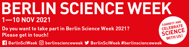 دعوة للمشاركة في أسبوع برلين العلمي  , المانيا , 1-10نوفمبر 2021م
