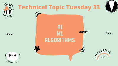 Basic Understanding : AI - ML - Algorithms