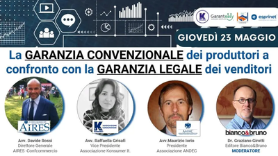 La GARANZIA CONVENZIONALE dei produttori a confronto con la GARANZIA LEGALE dei venditori