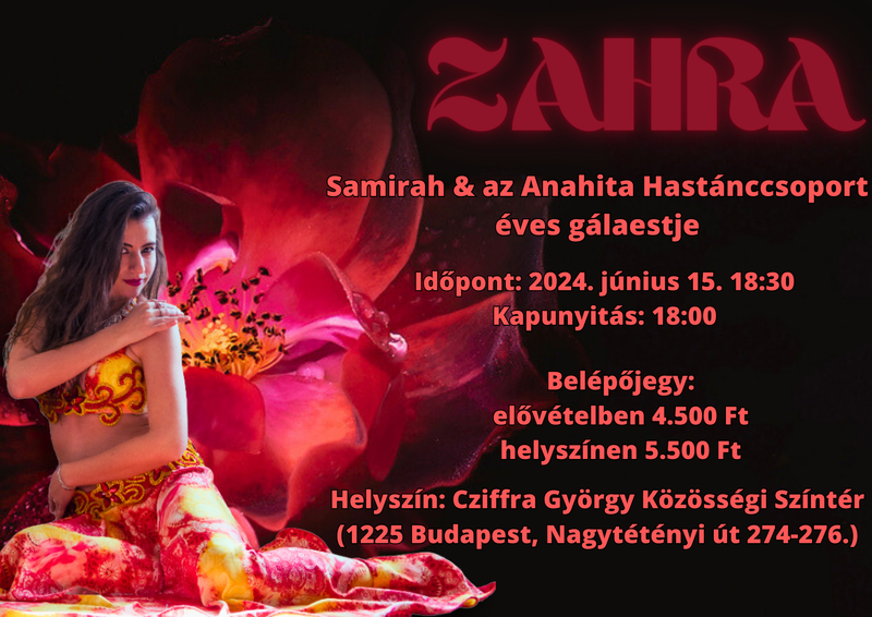 ZAHRA ÉVADZÁRÓ GÁLAEST