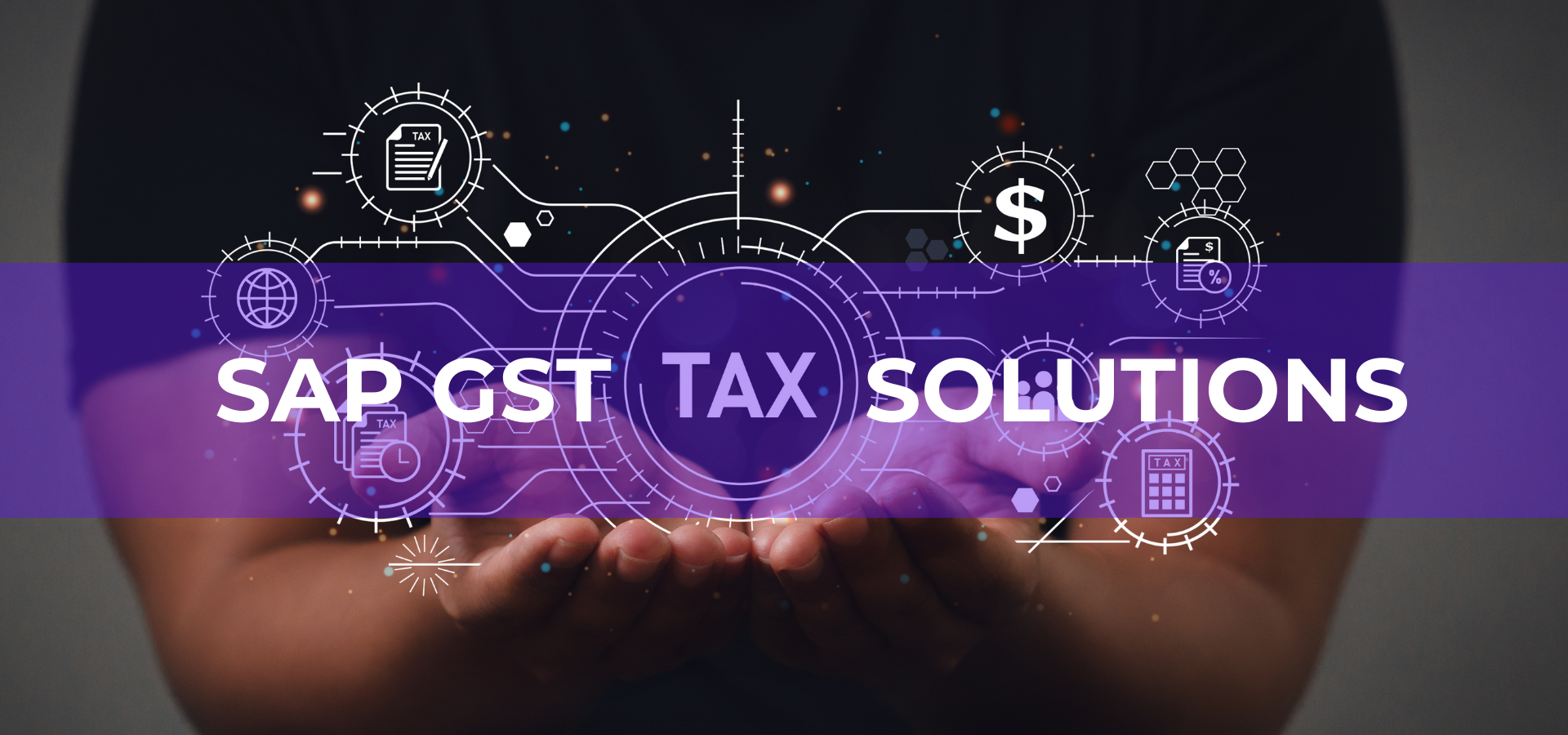 The Future of GST Tax Solutions