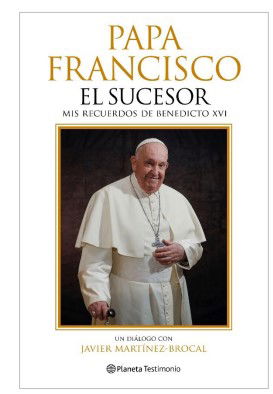 Planeta publica los recuerdos del Papa Francisco sobre Benedicto XVI