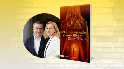 Lorenzo Silva y Noemí Trujillo vuelven con 'La innombrable'