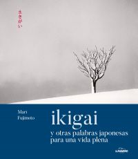 Lunwerg profundiza en el Ikigai japonés