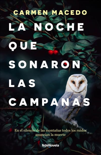 NdeNovela publica 'La noche que sonaron las campanas', de Carmen Macedo