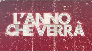L'ANNO CHE'VERRA'- 2017