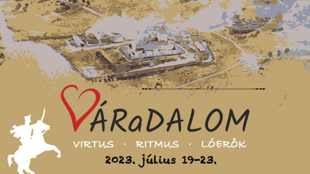 Tickets for the VÁRaDALOM Event at Kinizsi Castle in Nagyvázsony!