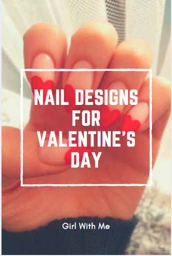 Nail Designs for Valentine's day