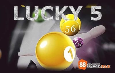 Khám Phá Bí Mật Thắng Lớn với Lucky 5 Tại 88Bet Tax - Quyết Định Vàng cho Bet Thủ