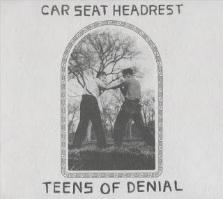 Car Seat Headrest- Teens Of Denial