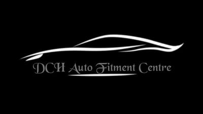 DCH Auto Fitment Centre