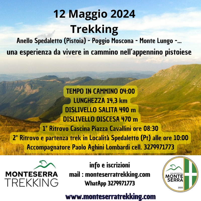 Trek Spedaletto Poggio Moscana e Monte Lungo