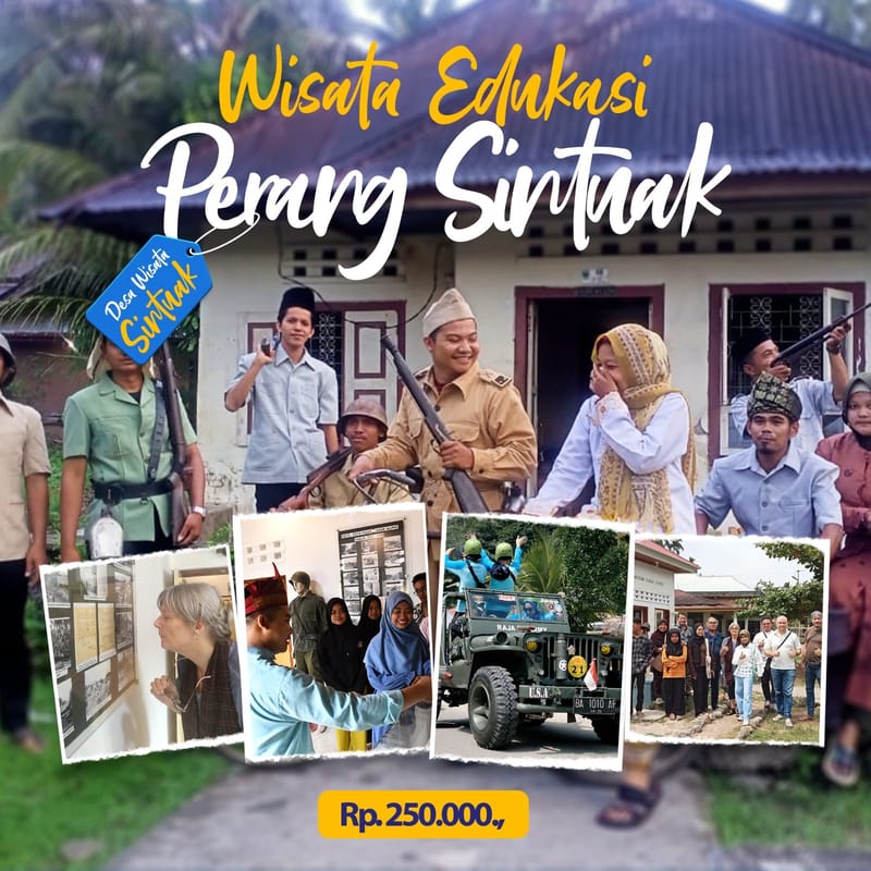 Paket Wisata Edukasi Perang Sintuak