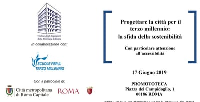 CONVEGNO - "Progettare la città per il terzo Millennio", Ordine degli Ingegneri di Roma