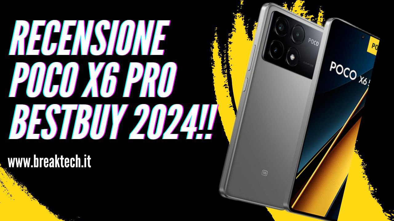 Recensione POCO X6 Pro