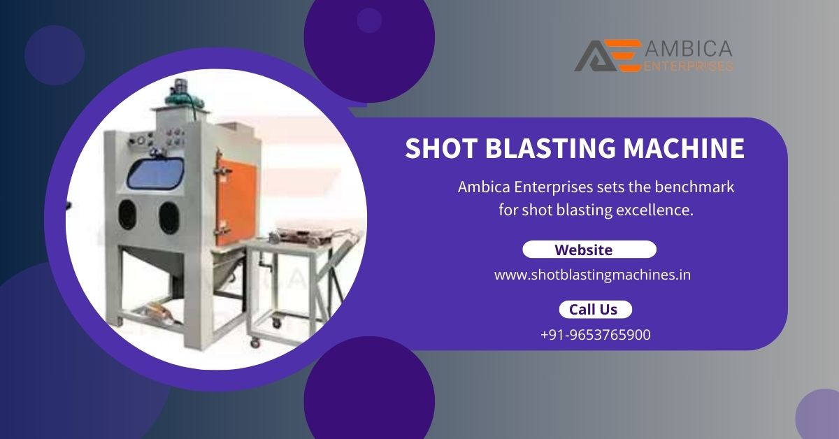 Shot Blasting Machine