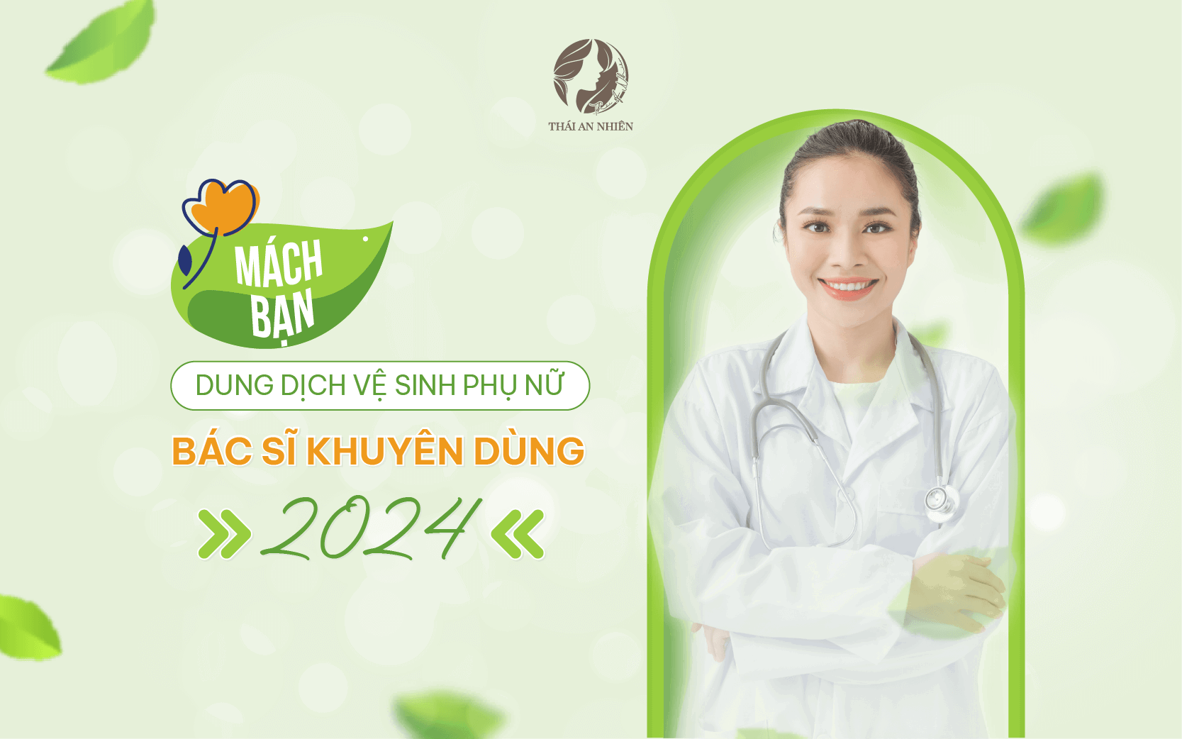 Mách bạn dung dịch vệ sinh phụ nữ bác sĩ khuyên dùng 2024