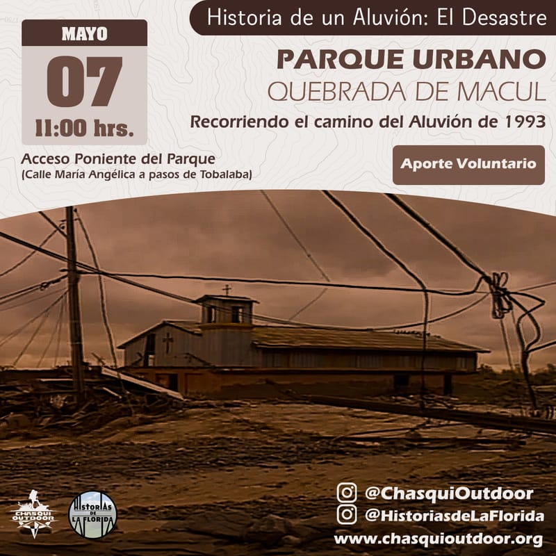 Historia de un Aluvión: El Desastre (Recorrido Urbano)