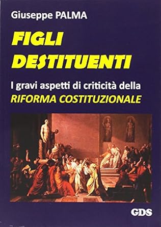 Figli destituenti (2016)